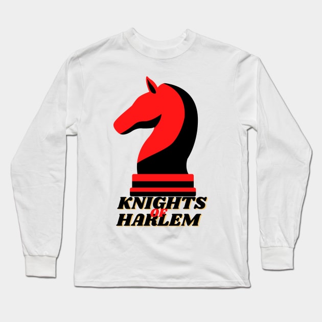 Knights Of Harlem NYC Long Sleeve T-Shirt by Harlems Gee